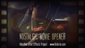 Videohive Nostalgic Movie Opener Openers template preview