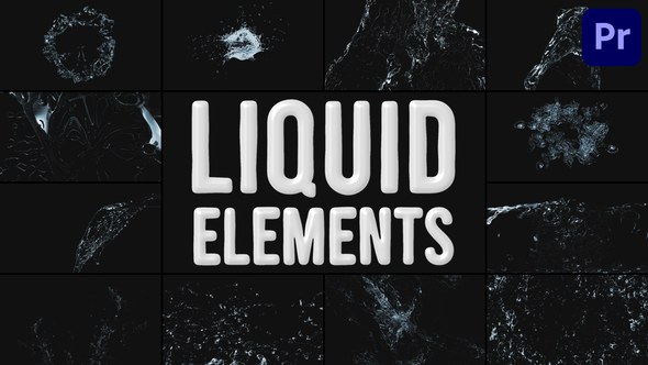 Liquid Elements for Premiere Pro Premiere Pro template preview