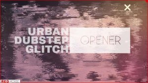 Videohive Urban Dubstep Glitch Opener Openers template preview