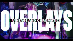 Videohive 10 Vintage and Chromatic Overlays Elements template preview