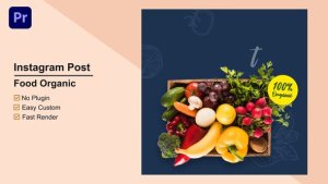 Food Organic Instagram Post Mogrt 10 Premiere Pro template preview