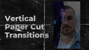 Vertical Torn Paper Transitions AE Elements template preview