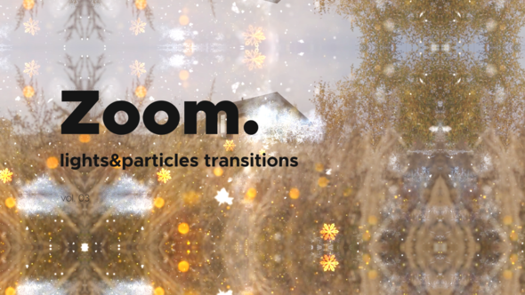 Videohive Lights & Particles Zoom Transitions Vol. 03 Elements template preview