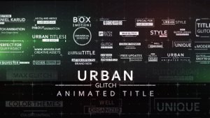 30 Fast Glitch Urban Titles Video Displays template preview