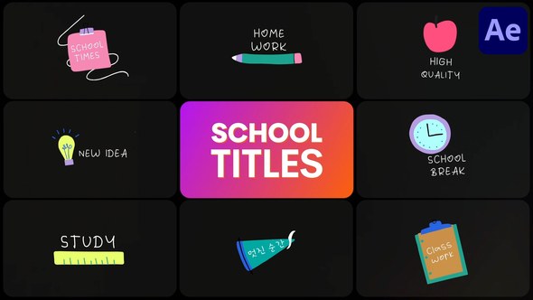 Videohive School Titles for After Effects 53629949 Titles template preview