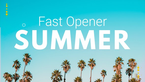 Videohive Summer Fast Opener Openers template preview