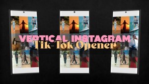 Videohive Vertical Instagram Tik-tok Opener Openers template preview