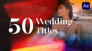 Videohive 50 Wedding Titles Titles template preview