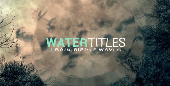 Videohive Water Ripple Rain Titles Titles template preview