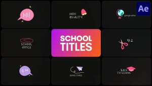 Videohive School Titles | After Effects Titles template preview