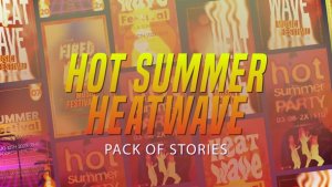 Videohive Hot Summer Heatwave Stories Product Promo template preview