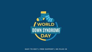 World Down Syndrome Titles Openers template preview