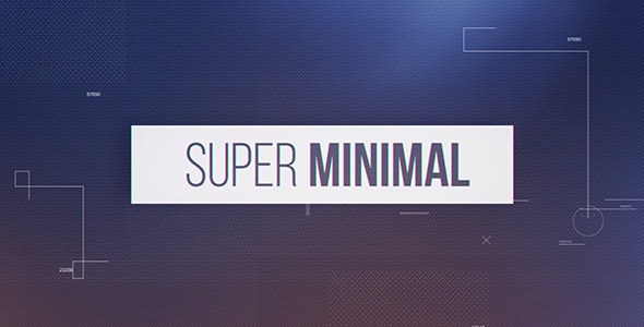 Videohive Super Minimal Openers template preview