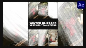 Videohive Winter Blizzard Vertical Transitions | After Effects Elements template preview