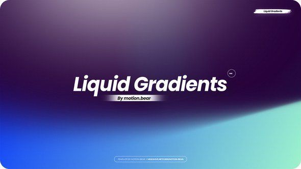 Videohive Liquid Gradients - Pack 03 Elements template preview