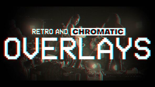 Videohive Retro and Chromatic Overlays Elements template preview