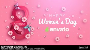 Videohive Happy Women's Day_Greeting Openers template preview