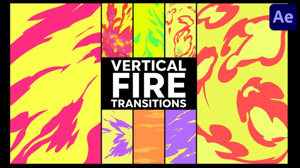 Videohive Vertical Seamless Fire Transitions | After Effects Elements template preview