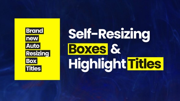 Videohive Self-Resizing Box & Highlight Titles Titles template preview