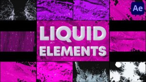 Videohive Liquid Elements for After Effects 47704514 Elements template preview