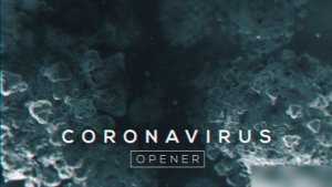 Videohive Coronavirus Opener 26538739 Openers template preview