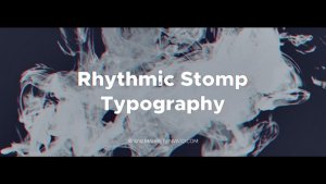 Videohive Rhythmic Stomp Typography | After Effects Template Openers template preview
