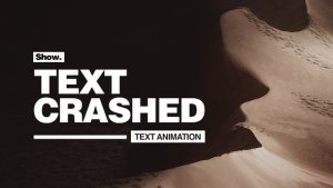 Videohive Text Crashed - Text Animation Titles template preview
