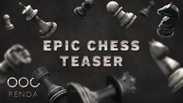 Videohive Epic Chess Teaser Openers template preview