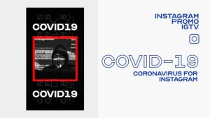Videohive Instagram Coronavirus Covid-19 IGTV Openers template preview