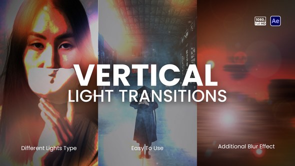 Videohive Vertical Light Transitions 58692294 Elements template preview