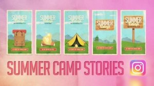 Videohive Summer Camp Stories Openers template preview