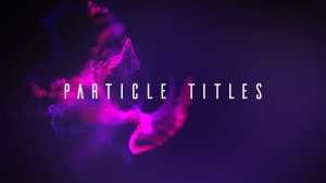 Particles Titles Video Displays template preview