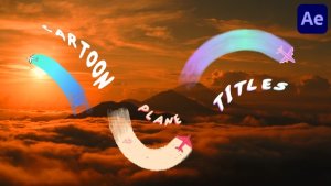 Videohive Cartoon Plane Titles for After Effects Titles template preview
