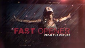 Videohive Fast Opener From The Future Openers template preview