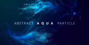 Abstract Aqua Particle Video Displays template preview