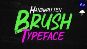 Videohive Handwritten Brush Typeface Titles template preview
