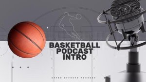 Videohive Basketball Podcast Intro Openers template preview