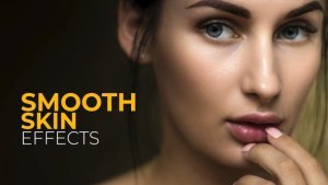 Videohive Smooth Skin Effects | After Effects Elements template preview