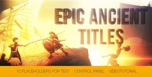 Videohive Epic Ancient Titles Titles template preview