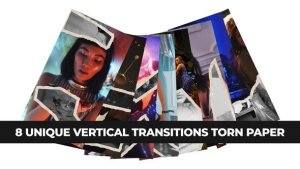 Videohive 8 Unique Torn Paper Transitions. Vertical Format Elements template preview