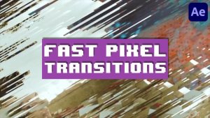 Videohive Fast Pixel Transitions for After Effects Elements template preview
