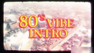 Videohive 80s Vibe Intro Openers template preview