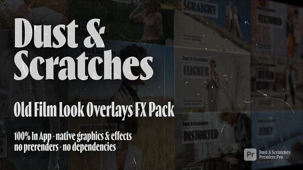Dust & Scratches Overlays Pack for Premiere Pro: Authentic Procedural Film Look Effects Premiere Pro template preview
