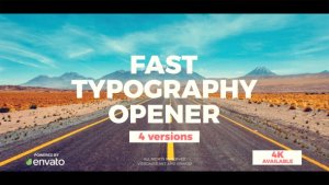 Videohive Fast Typograhy Opener Openers template preview