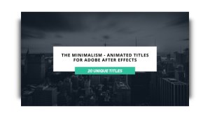 Videohive The Minimalist Titles template preview