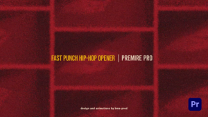 Fast Punch Hip-Hop Opener Premiere Pro Premiere Pro template preview