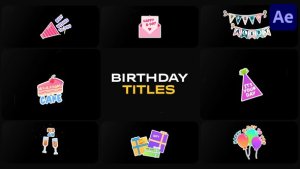 Videohive Birthday Titles for After Effects Titles template preview