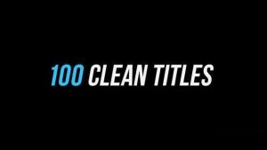 Videohive 100 Clean Titles в”‚ After Effects Version Titles template preview