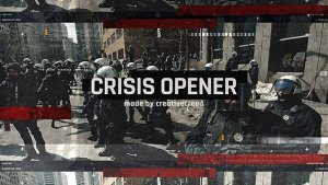 Videohive Crisis Opener / Dynamic Grunge Slideshow / Riot and Rebellion / Revolt and Protest / Cataclysm Openers template preview