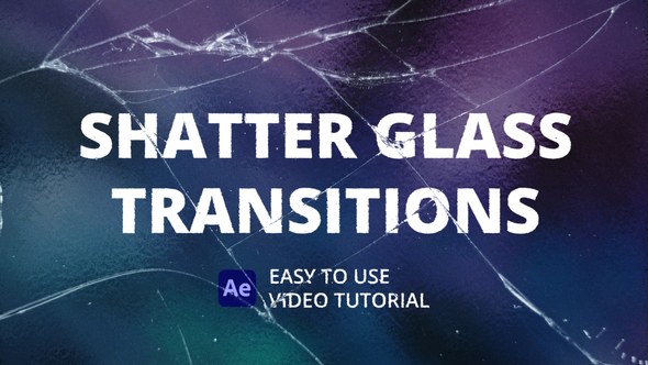 Videohive Shatter Glass Transitions for After Effects Broadcast-packages template preview
